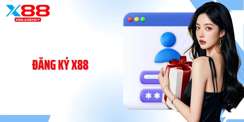 Đăng Ký X88