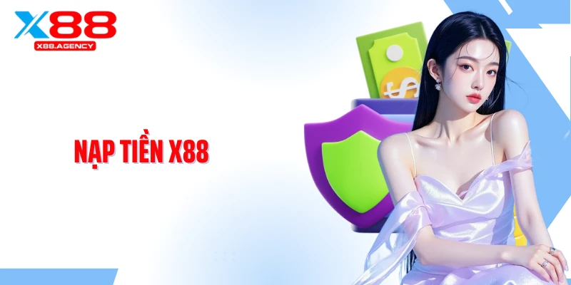 Nạp Tiền X88