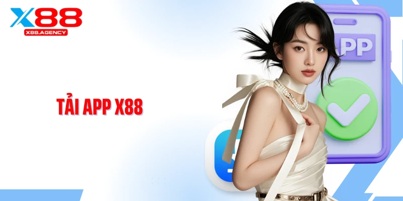 Tải App X88